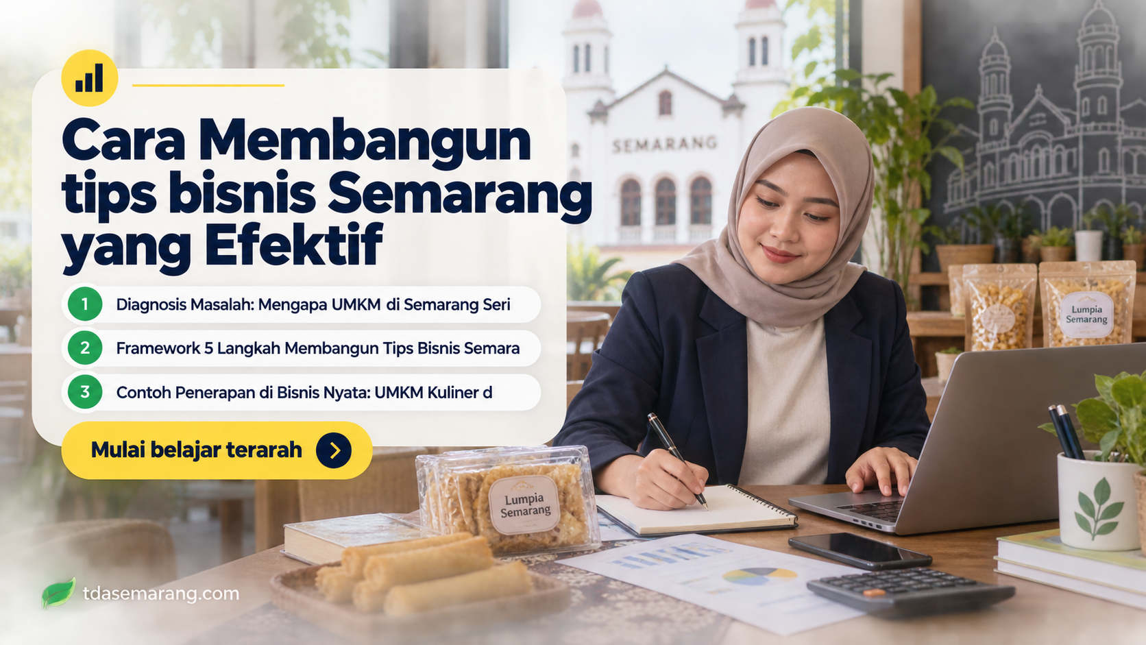 Cara Membangun tips bisnis Semarang yang Efektif