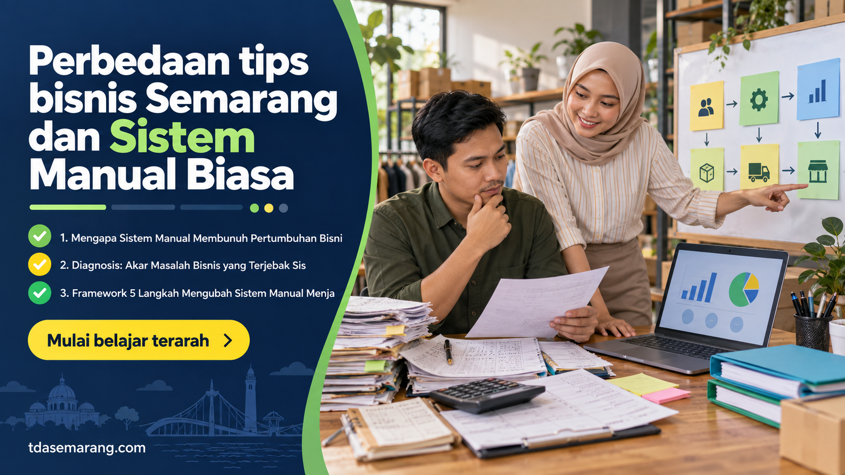 Perbedaan tips bisnis Semarang dan Sistem Manual Biasa