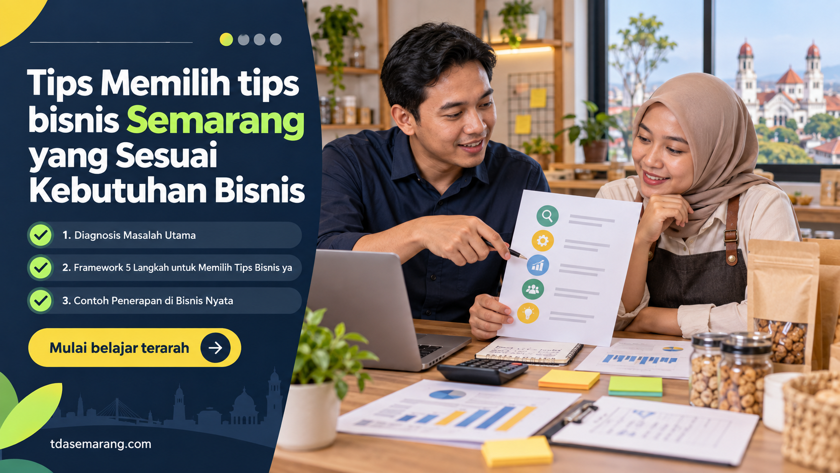 Tips Memilih tips bisnis Semarang yang Sesuai Kebutuhan Bisnis