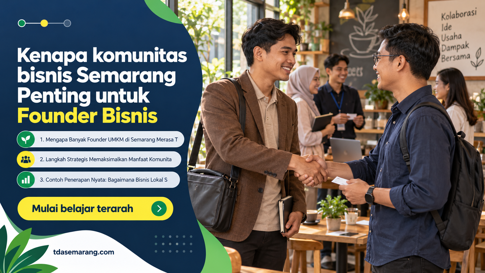 Kenapa komunitas bisnis Semarang Penting untuk Founder Bisnis