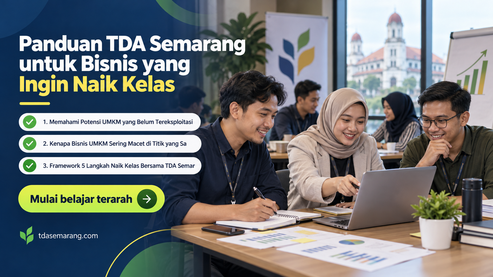 Panduan TDA Semarang untuk Bisnis yang Ingin Naik Kelas